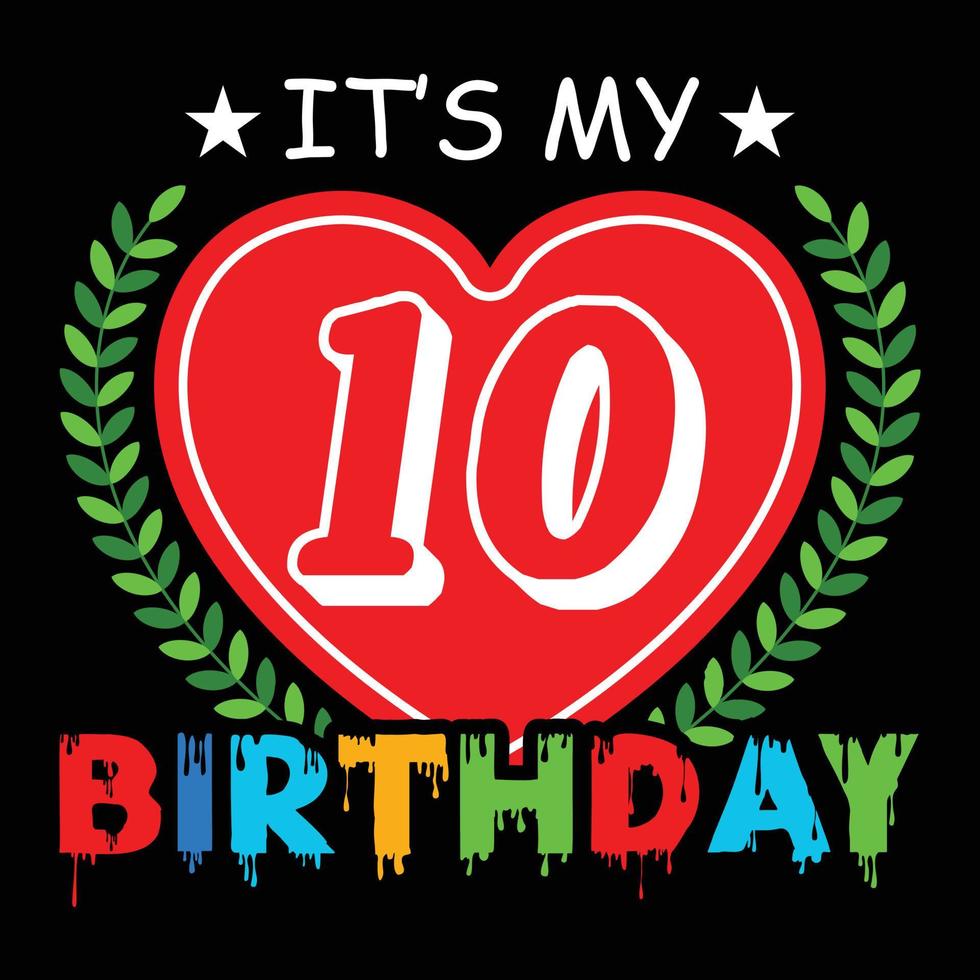 Birthday t shirt design vector