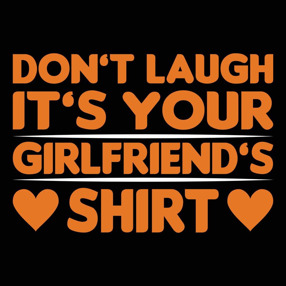 Girlfriend t shirt design vector