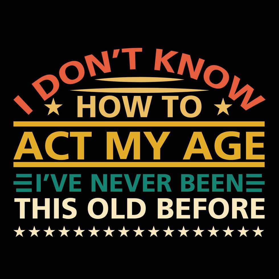 Funny t shirt design vector