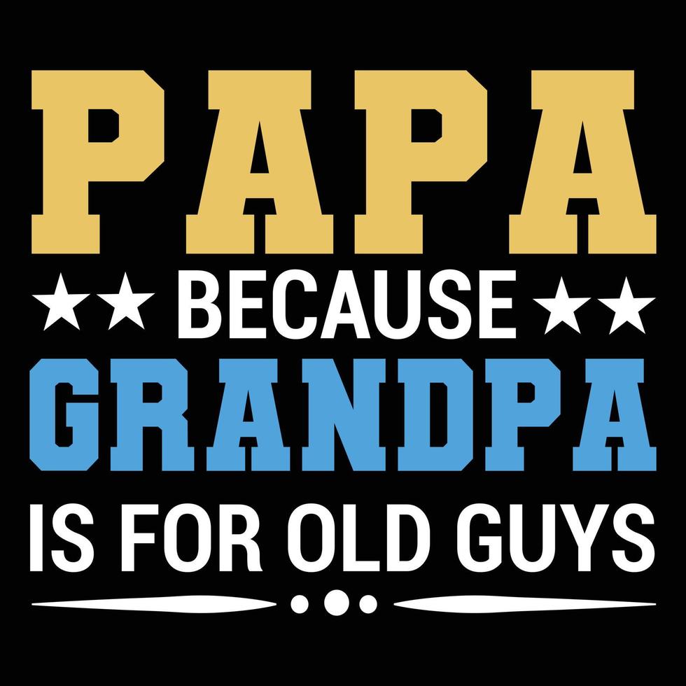 Grandpa t shirt design vector