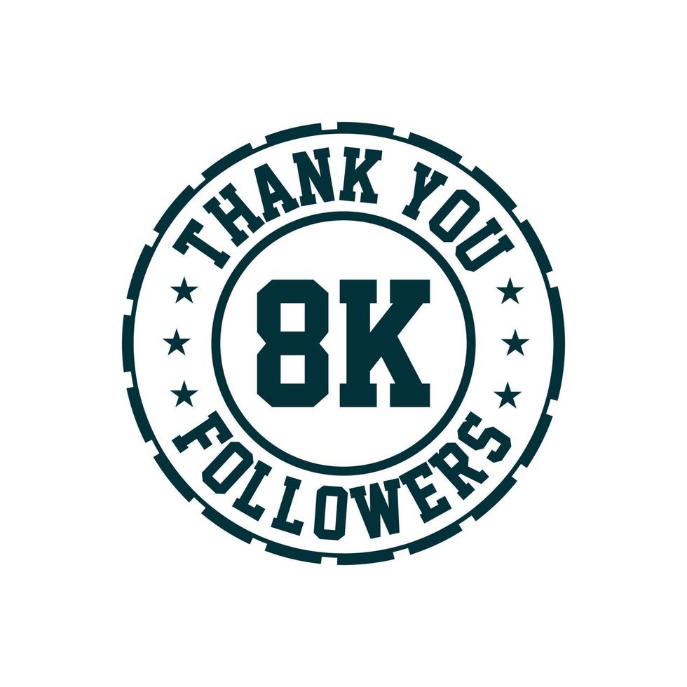 Thank you 8k Followers celebration, Greeting card for 8000 social followers. vector