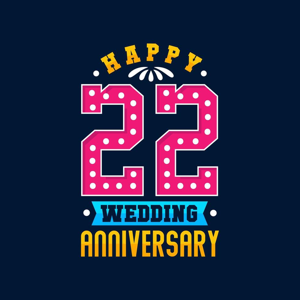 Happy 22nd Wedding Anniversary celebration vector