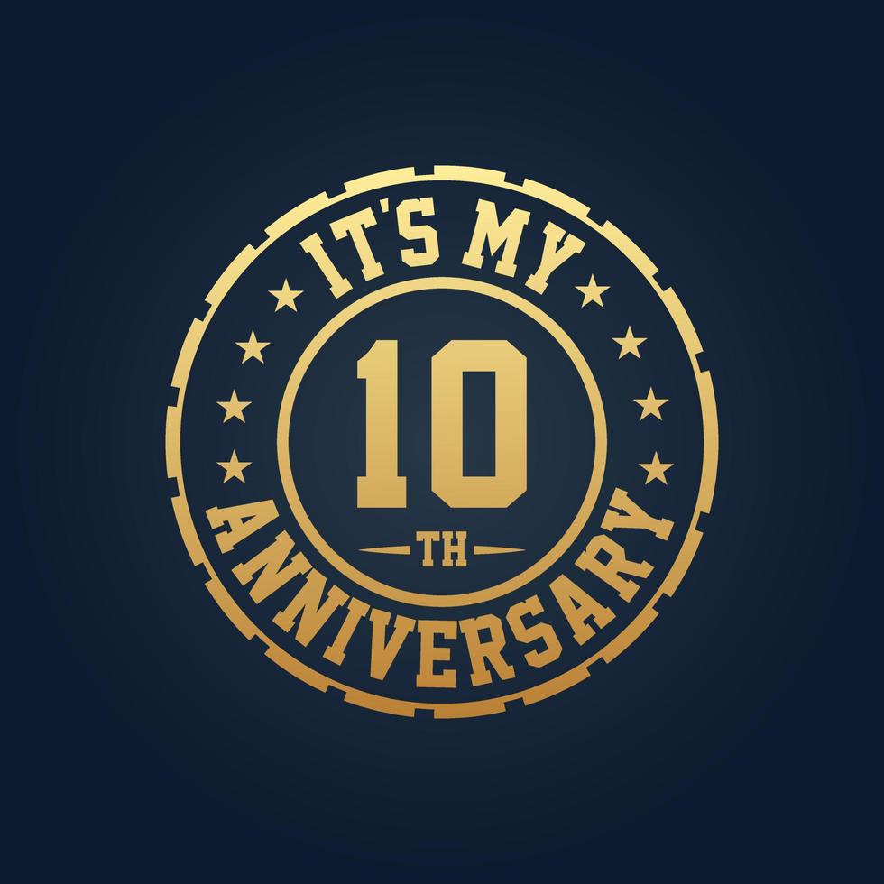 It's my 10th Anniversary, 10th Wedding Anniversary celebration vector
