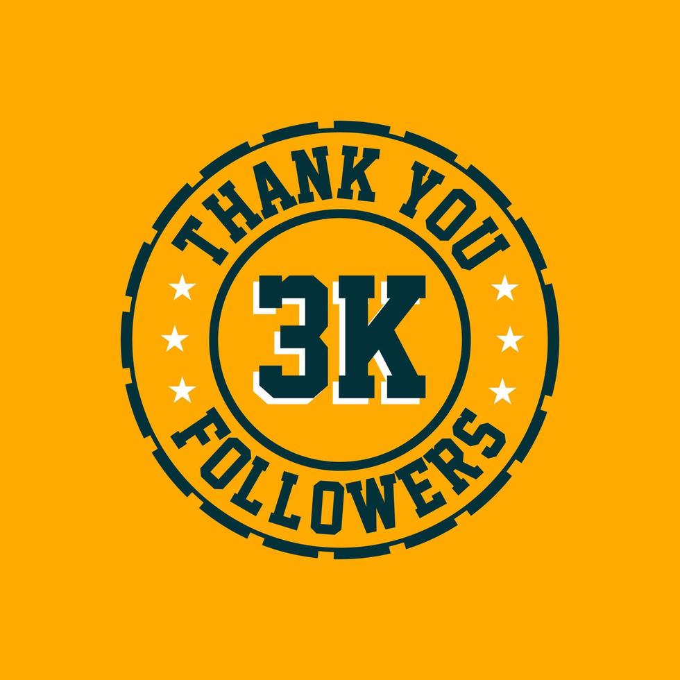 Thank you 3000 Followers celebration, Greeting card for 3k social followers. vector