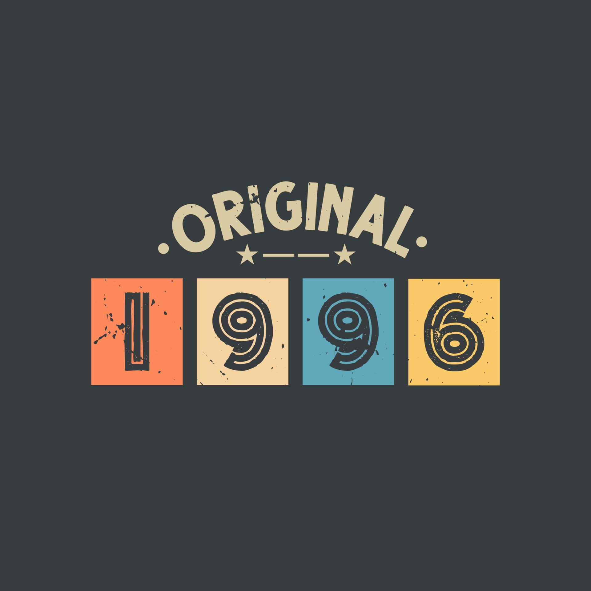 Original 1996 1996 Vintage Retro Birthday 9647128 Vector Art at Vecteezy