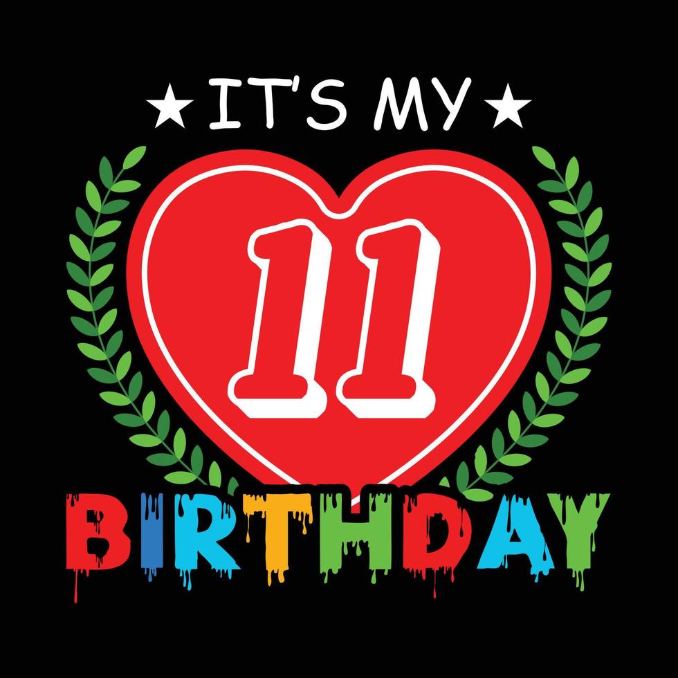 Birthday t shirt design vector