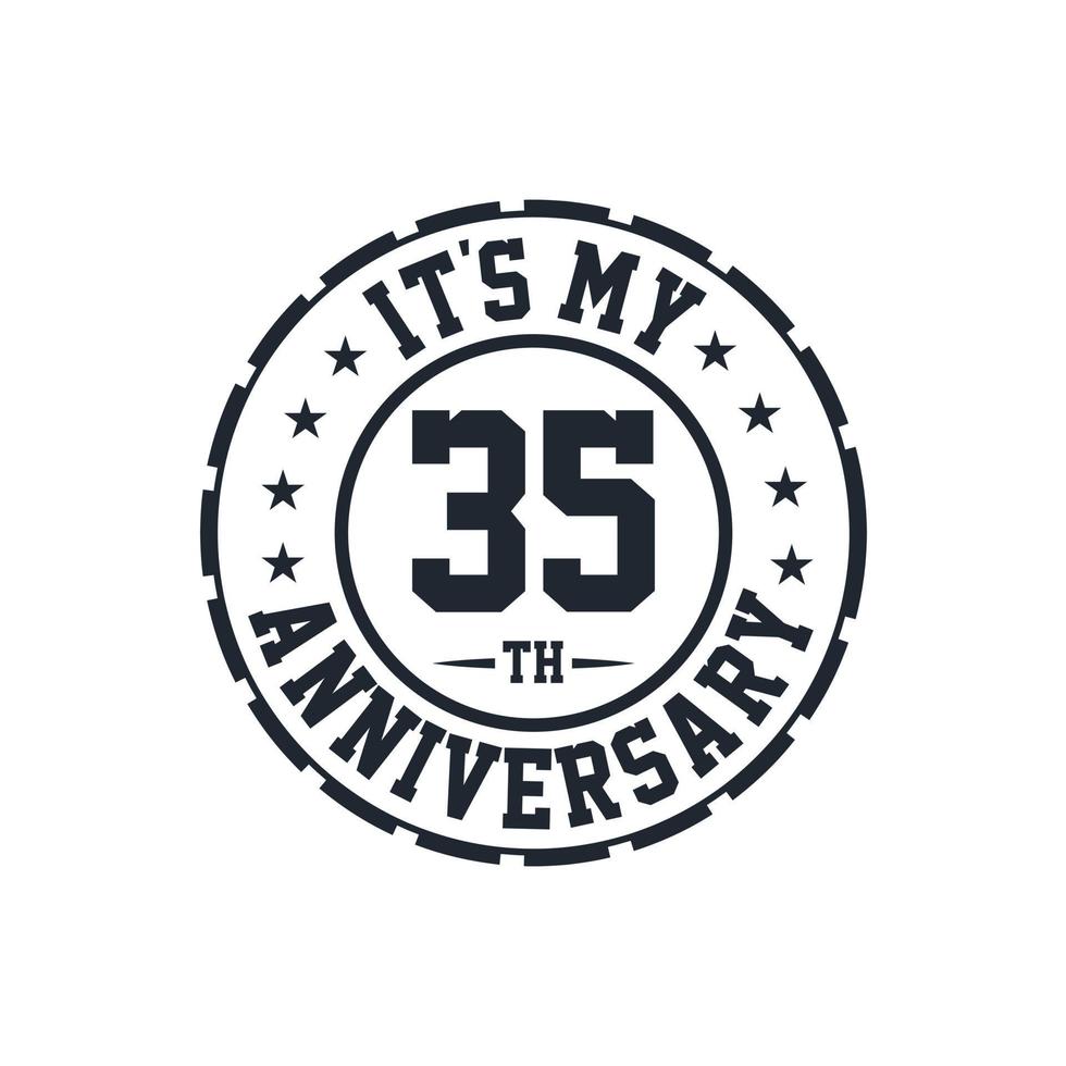 35th Wedding Anniversary celebration It's my 35th Anniversary vector