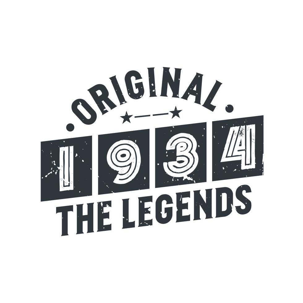 Born in 1934 Vintage Retro Birthday, Original 1934 The Legends vector