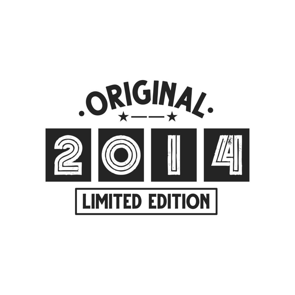 nacido en 2014 cumpleaños retro vintage, edición limitada original 2014 vector
