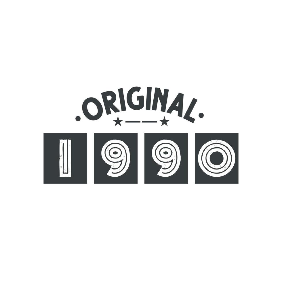 Born in 1990 Vintage Retro Birthday, Original 1990 vector