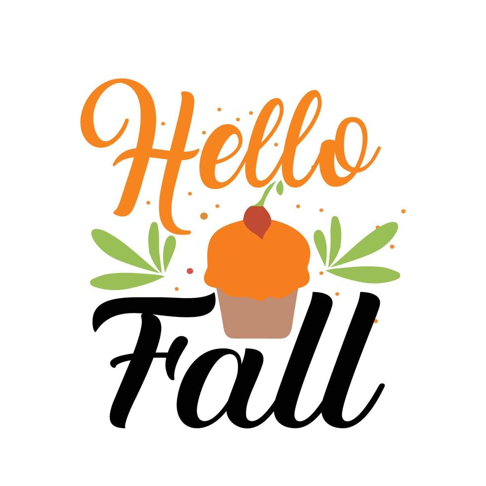 Autumn Fall T shirt design vector
