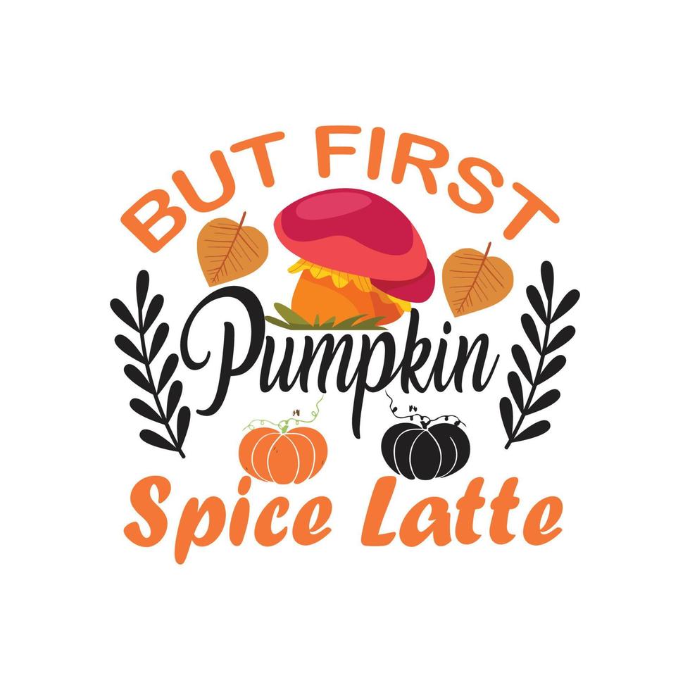 Autumn Fall T shirt design vector
