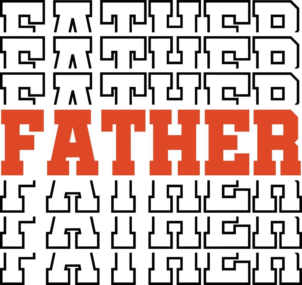 Dad Father Print vector