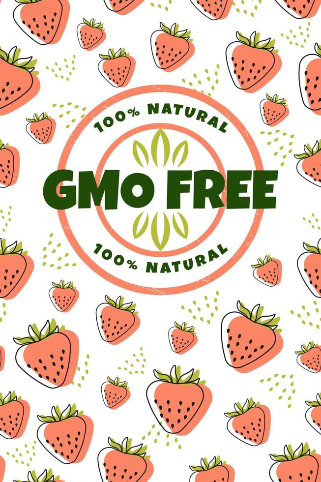 GMO free Label on strawberry seamless Pattern. Vector illustration.