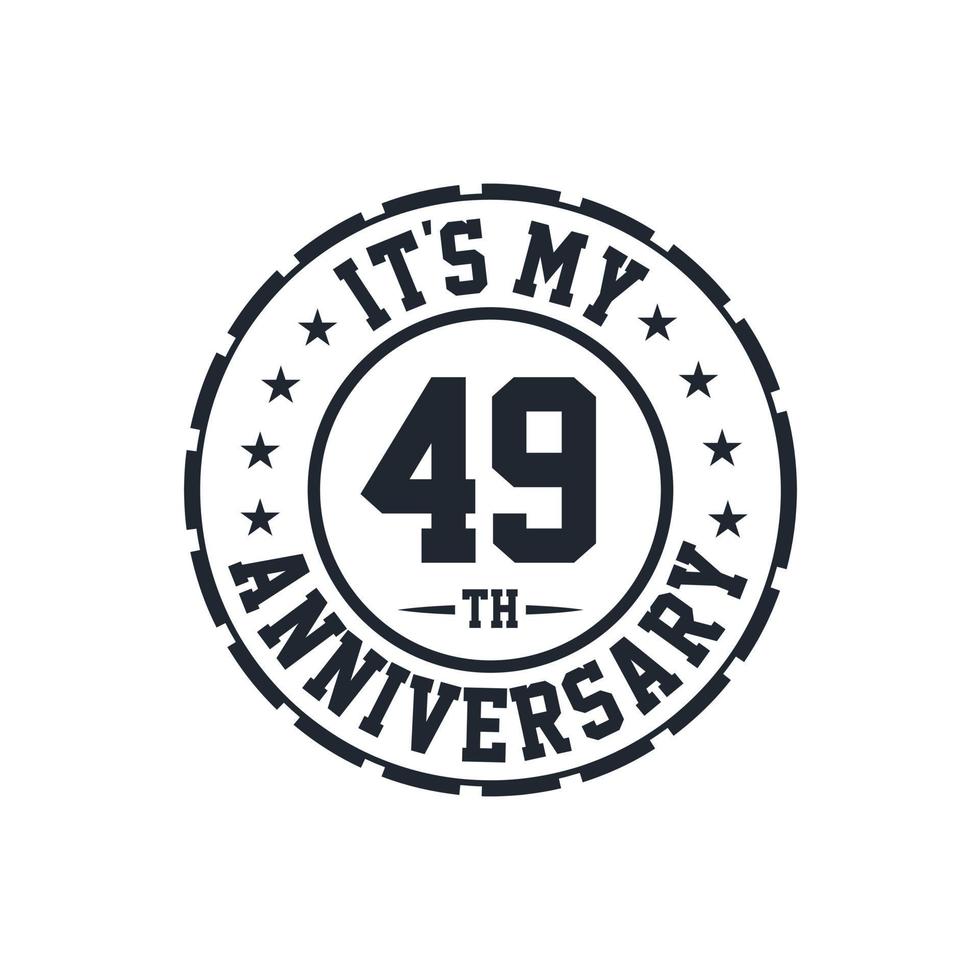 celebración del 49 aniversario de boda es mi 49 aniversario vector