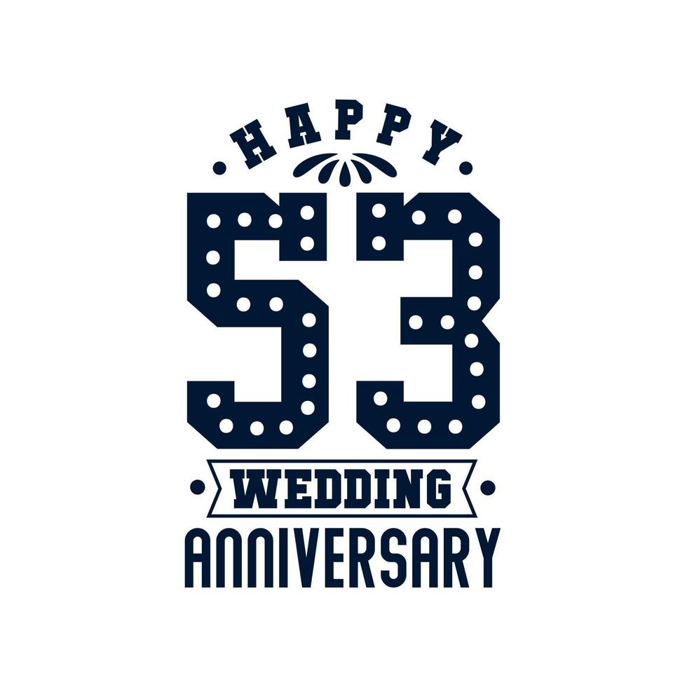 53 Anniversary celebration, Happy 53rd Wedding Anniversary vector