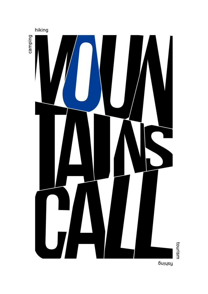 Mountains call typography vector poster. Vector illustration
