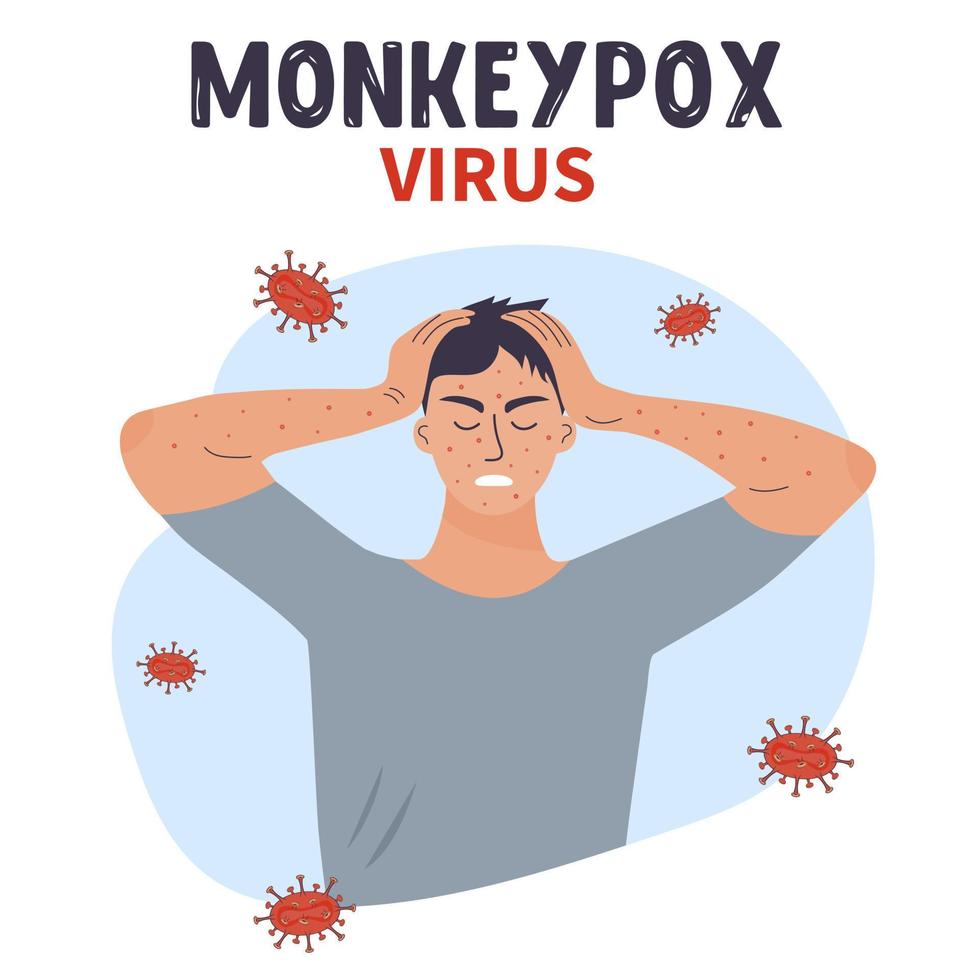 Sad man with a rash on his face and hands is holding his head. Human infected with monkeypox. vector