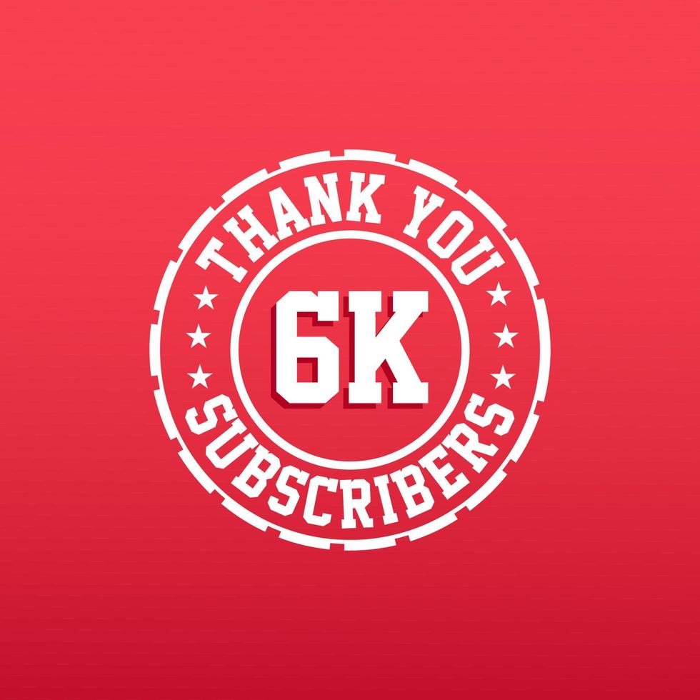 Thank you 6k Subscribers celebration vector