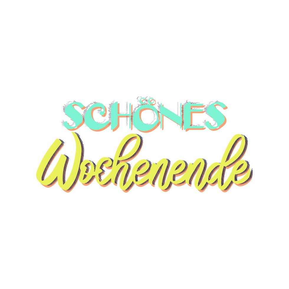 schones wochenende typhography es un buen fin de semana en alemán vector