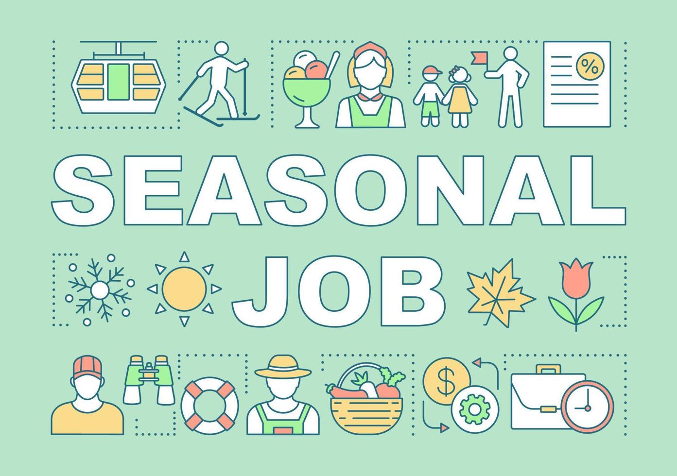 Seasonal job word concepts banner. Seasonal employment. Occupation for student. Presentation, website. Isolated lettering typography idea with linear icons. Vector outline illustration