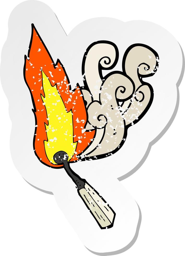 retro distressed sticker of a cartoon burning match vector