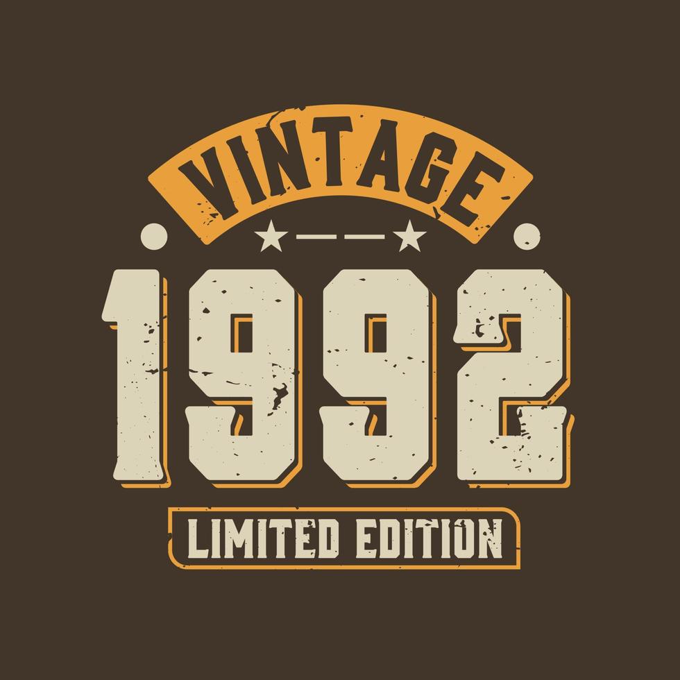 Vintage 1992 Limited Edition. 1992 Vintage Retro Birthday vector