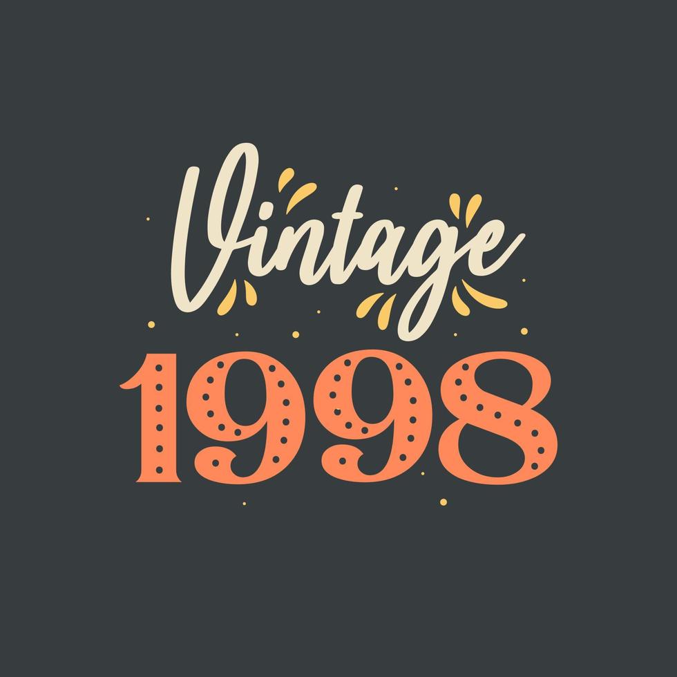 vintage 1998. 1998 vintage retro cumpleaños vector