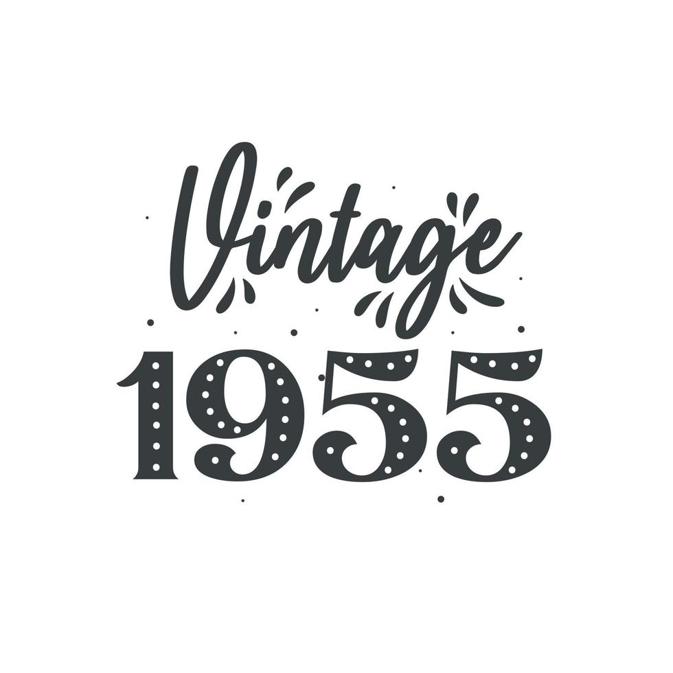 nacido en 1955 vintage retro cumpleaños, vintage 1955 vector