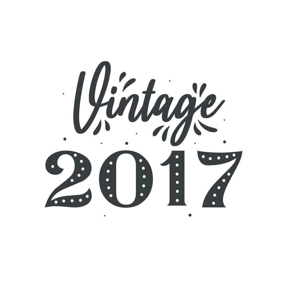 nacido en 2017 vintage retro cumpleaños, vintage 2017 vector