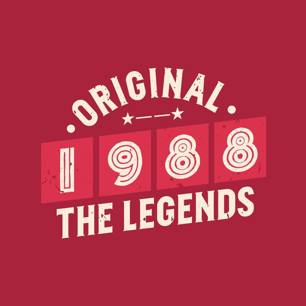 original de 1988 las leyendas. cumpleaños retro de la vendimia de 1988 vector