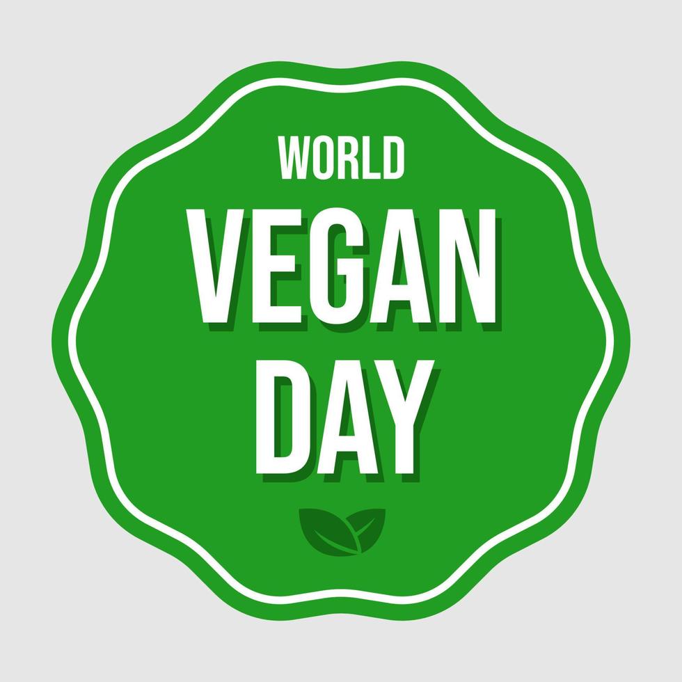 Typography of World Vegan day badge collection. Fit for label, badge, symbol. Vector eps 10.