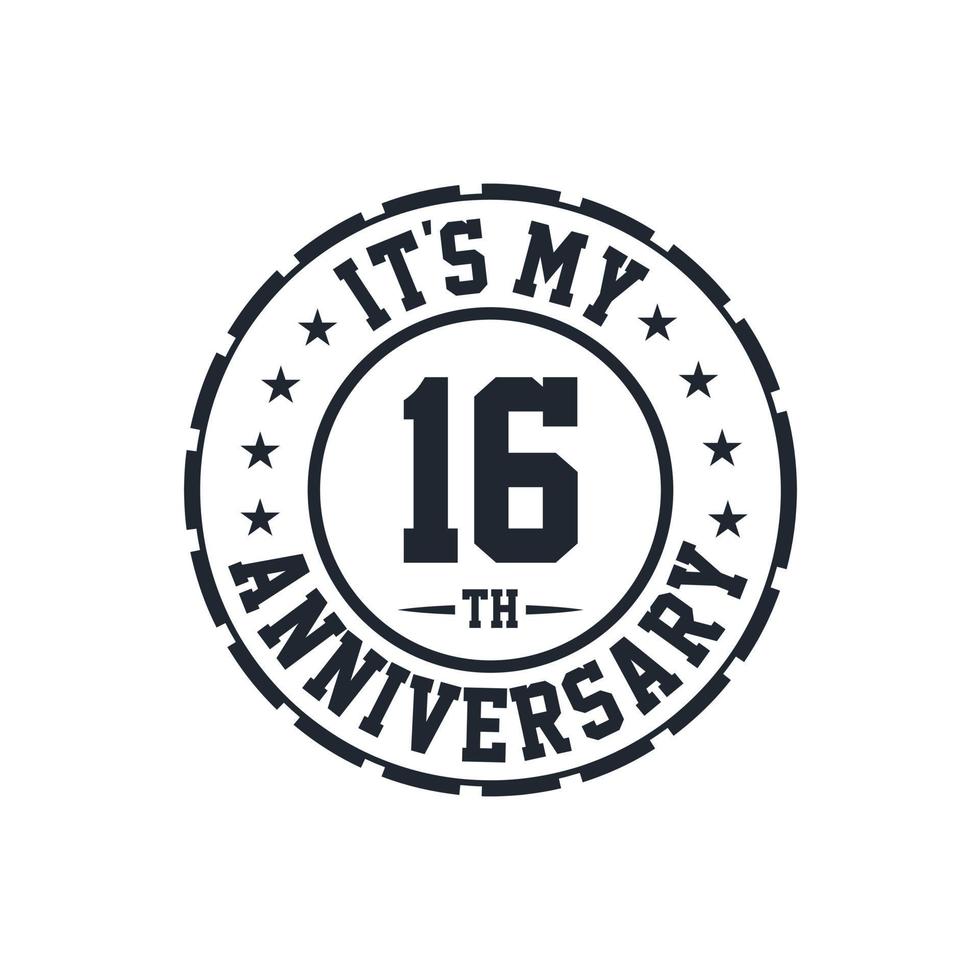 16th Wedding Anniversary celebration It's my 16th Anniversary vector