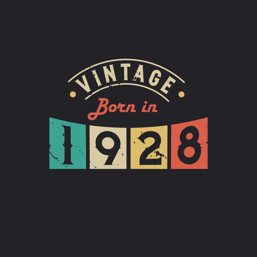 Vintage Born in 1916. 1916 Vintage Retro Birthday vector