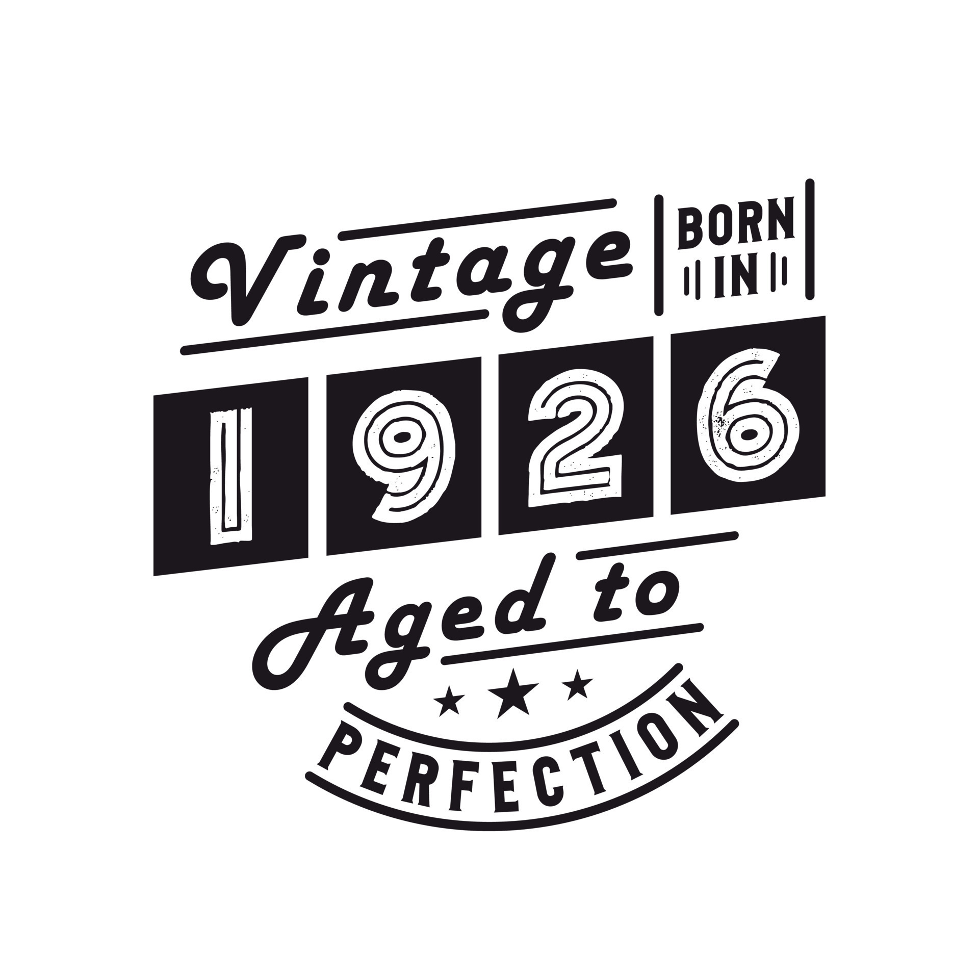 Born in 1926, Vintage 1926 Birthday Celebration 9731867 Vector Art at