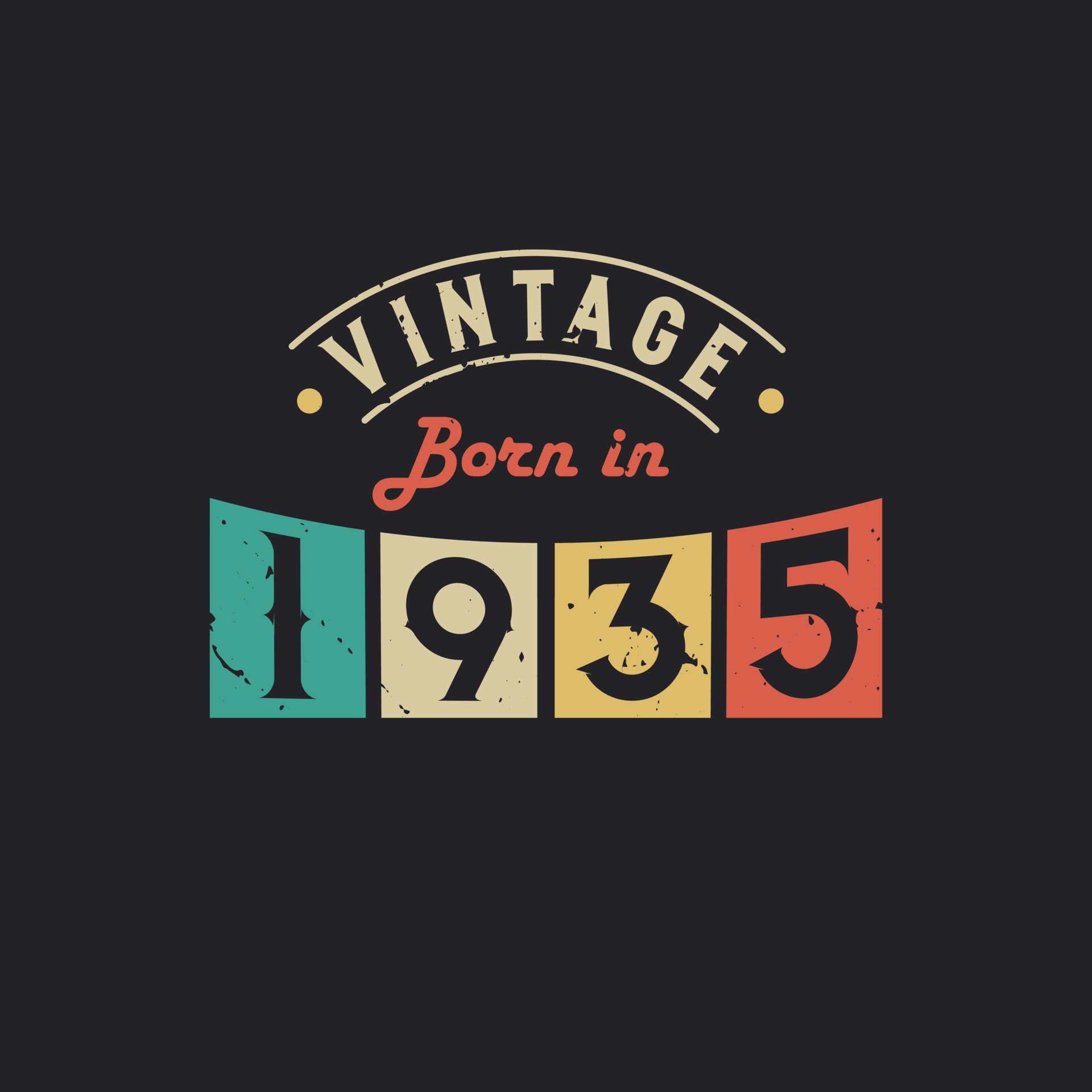 Vintage Born in 1935. 1935 Vintage Retro Birthday 9732241 Vector Art at Vecteezy