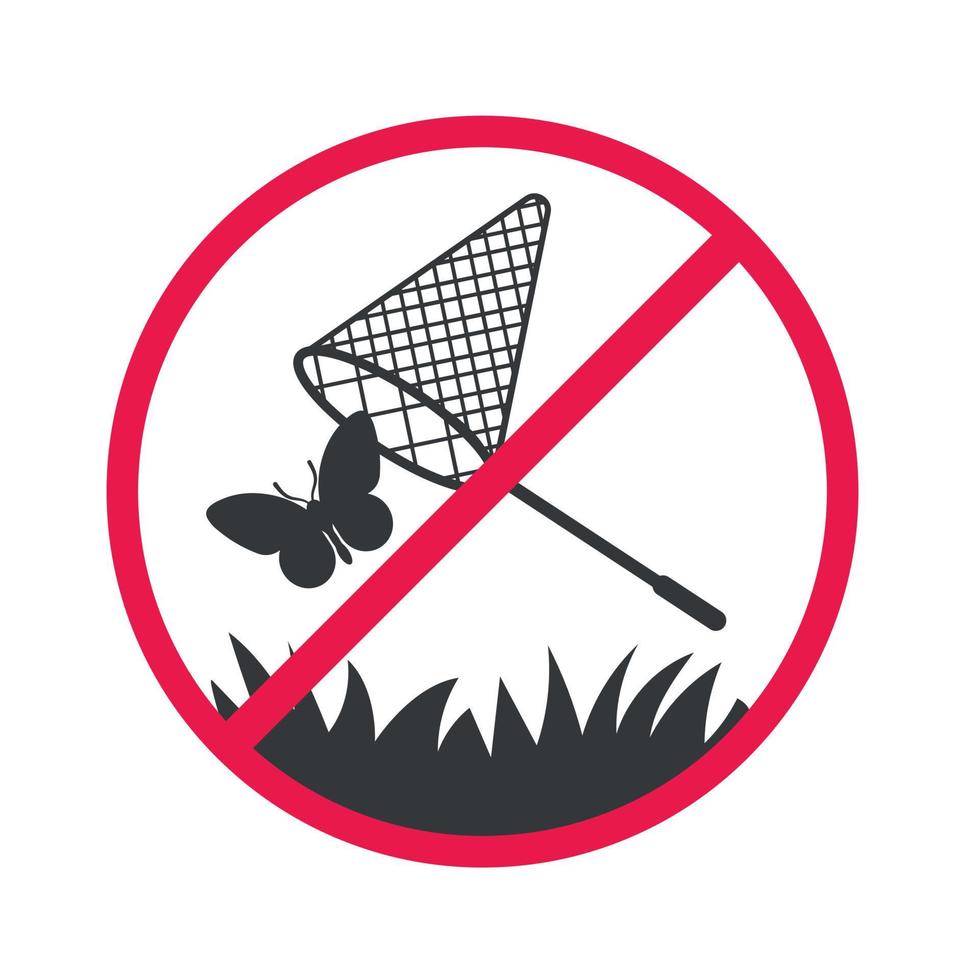 No Catch Butterflies Sign. The do not catch insects icon. Sticker with text inscription on isolated background. Red forbidden sign vector