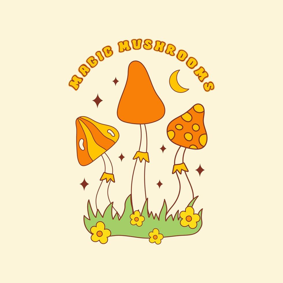Magic mushrooms retro hippie design illustration, positive message phrase isolated on a light background. Trendy vector print in style 70s, 80s