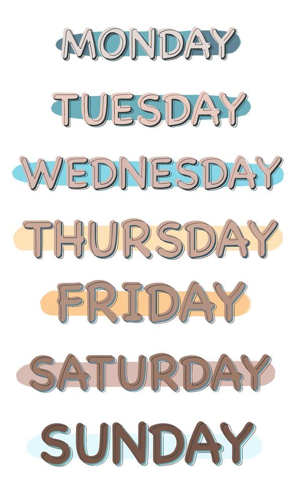 Days of the week: Sunday, Monday, Tuesday, Wednesday, Thursday, Friday,  Saturday Stock Vector