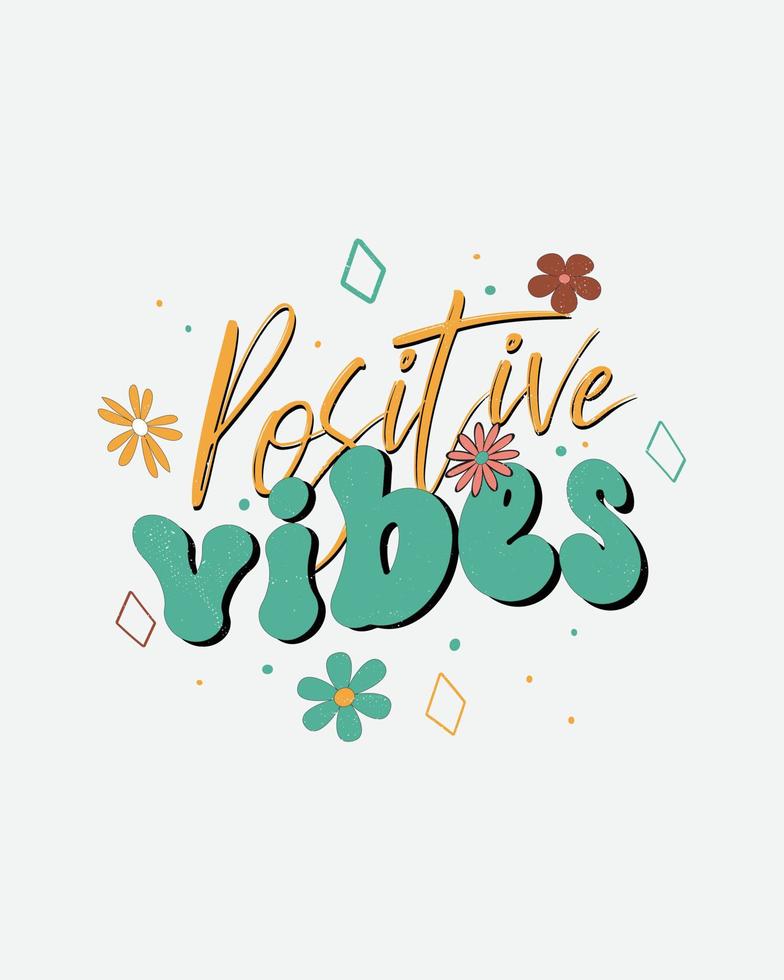 groovy typography vintage t-shirt design, vintage style t-shirt design, retro print design, groovy style motivational Quotes design. vector