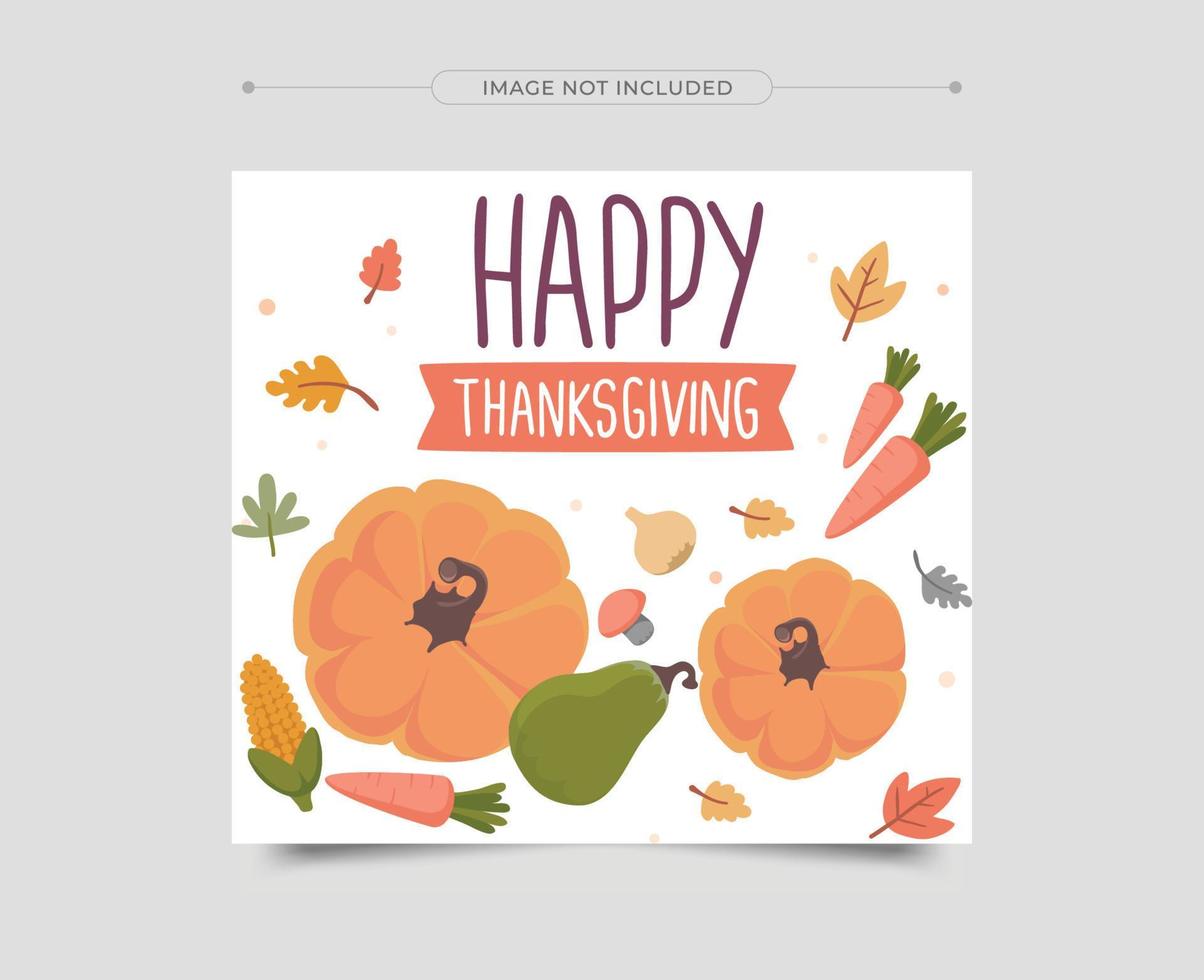 Thanksgiving greeting cards and invitations. Thanksgiving Social Media Post. Vector illustration.