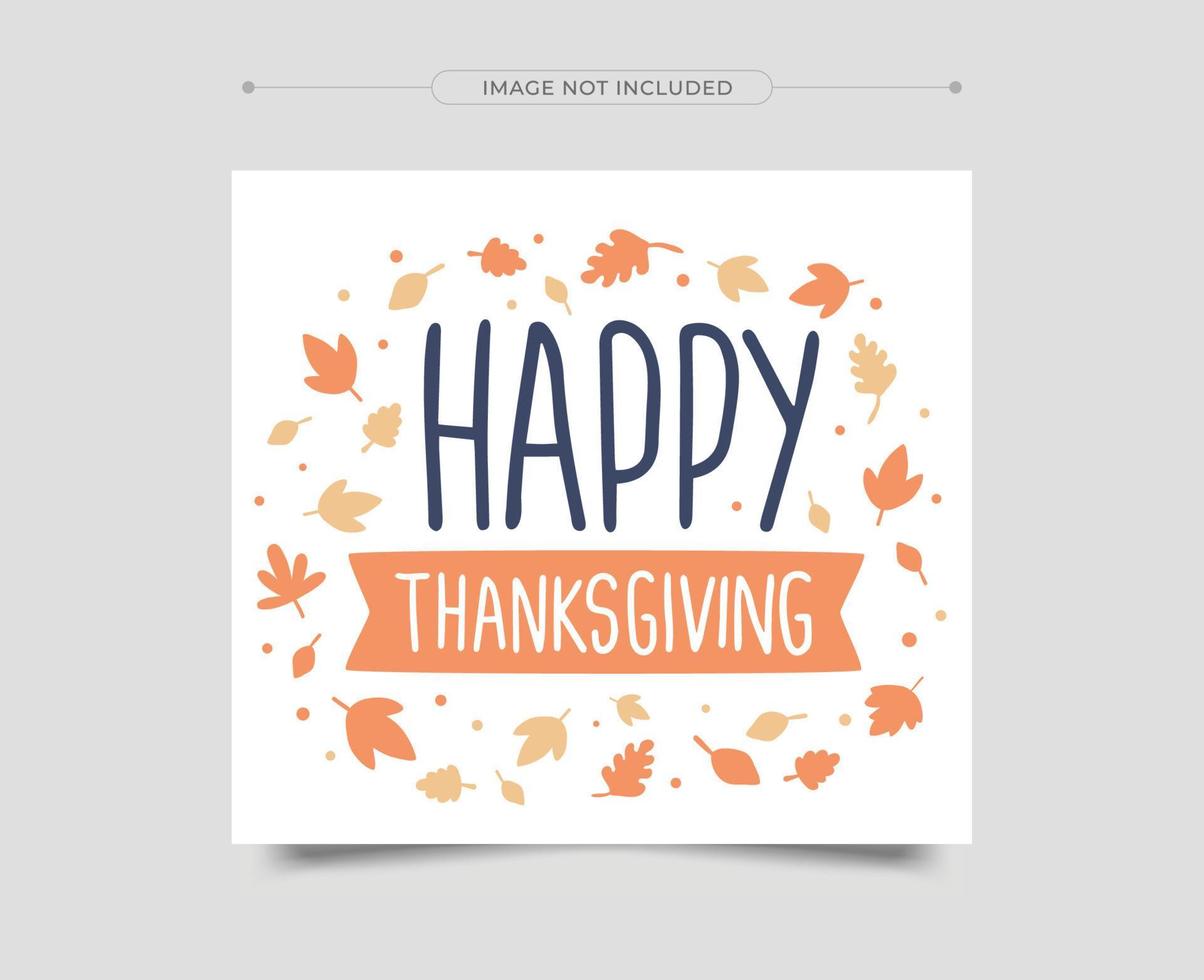 Thanksgiving greeting cards and invitations. Thanksgiving Social Media Post. Vector illustration.