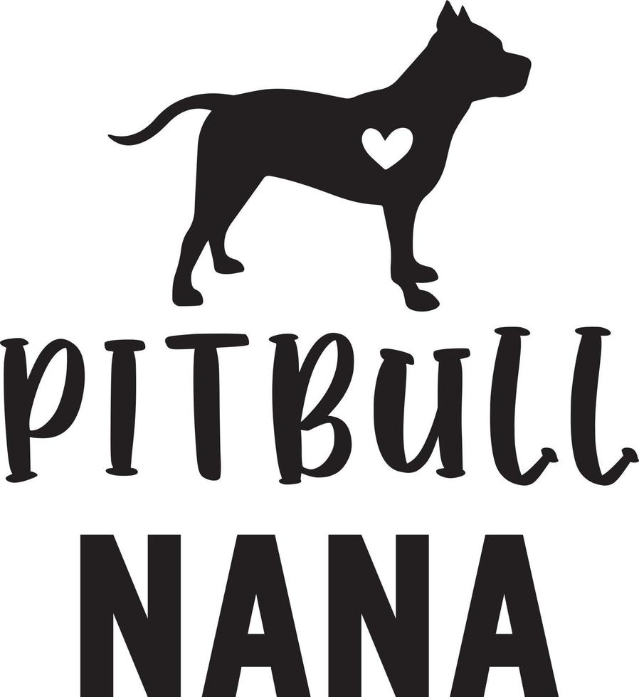 Pitbull Nana Dog File vector