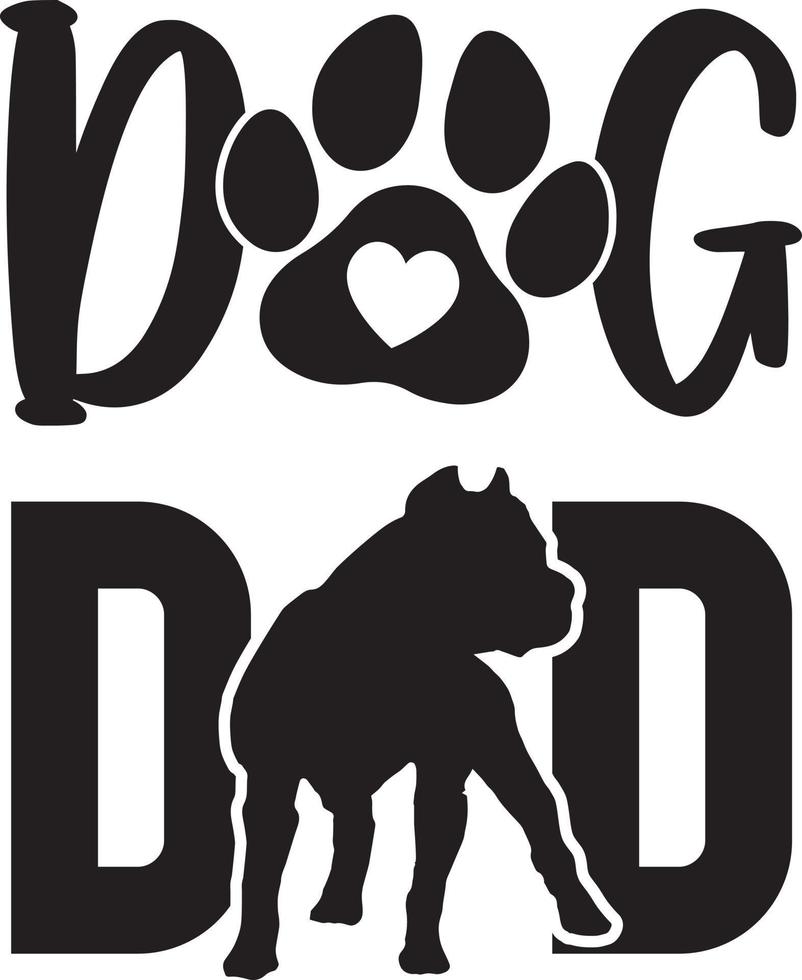 Dog Dad Vector File