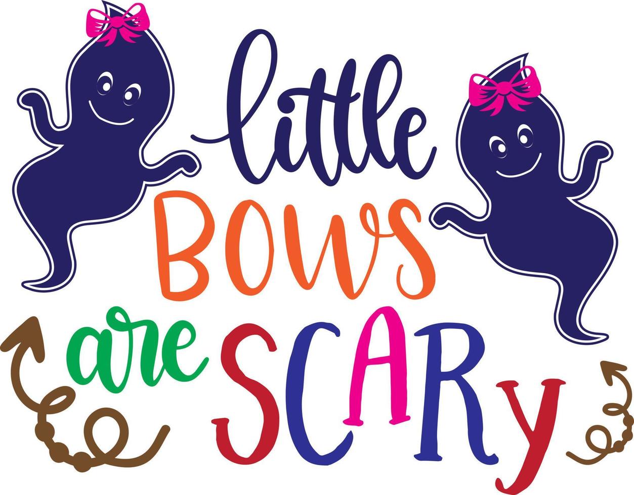 Little Bows Are Scary vector