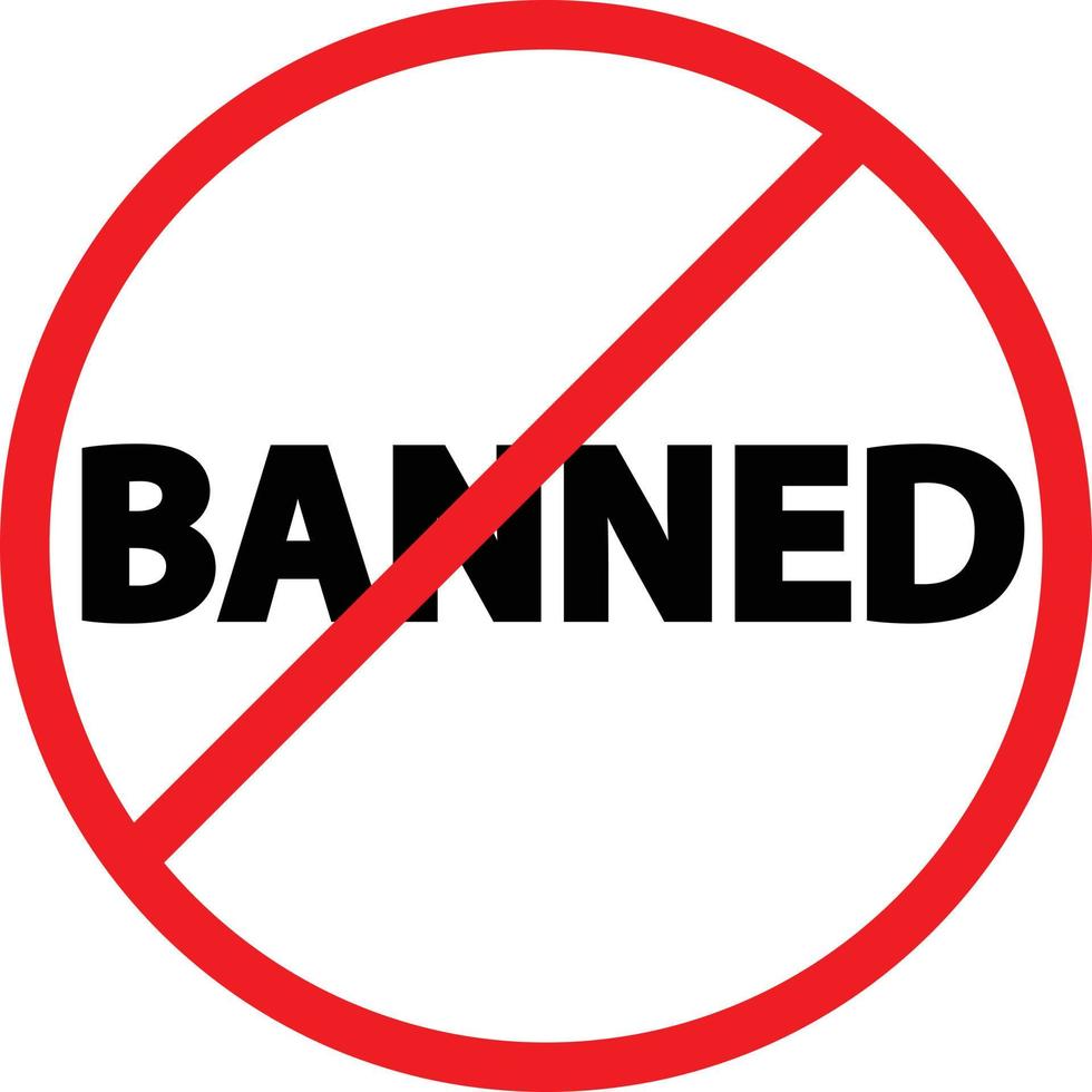 banned icon on white background. banned sign. flat style. vector