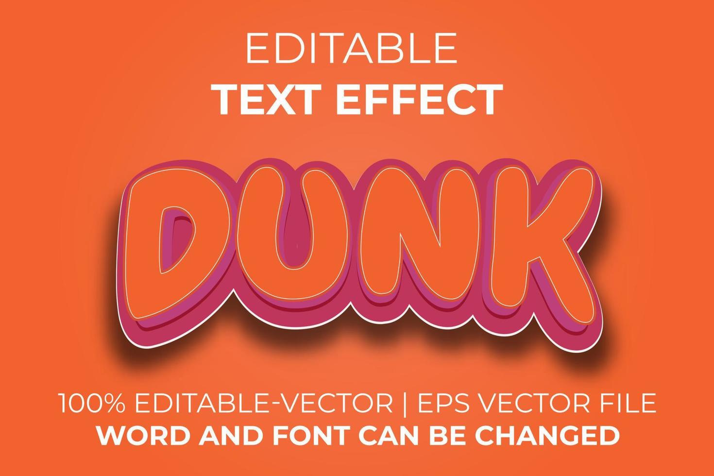 Dunk text effect, easy to edit vector