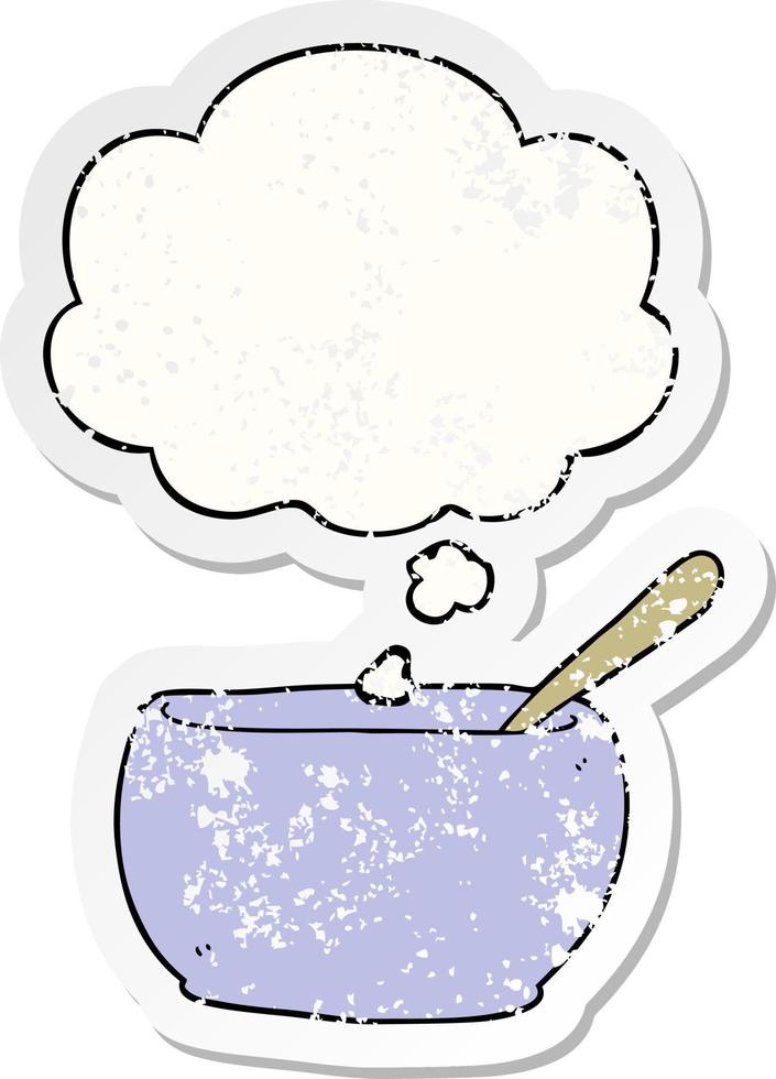 cartoon soup bowl and thought bubble as a distressed worn sticker vector