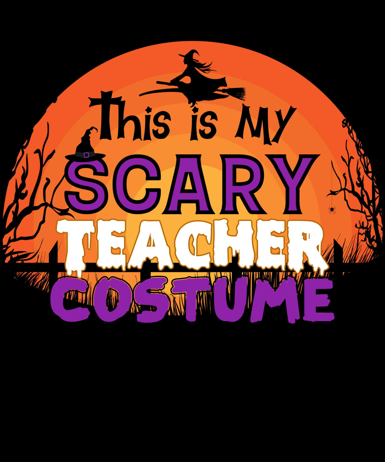 Halloween. This is my scary Teacher costume 9830342 Vector Art at Vecteezy