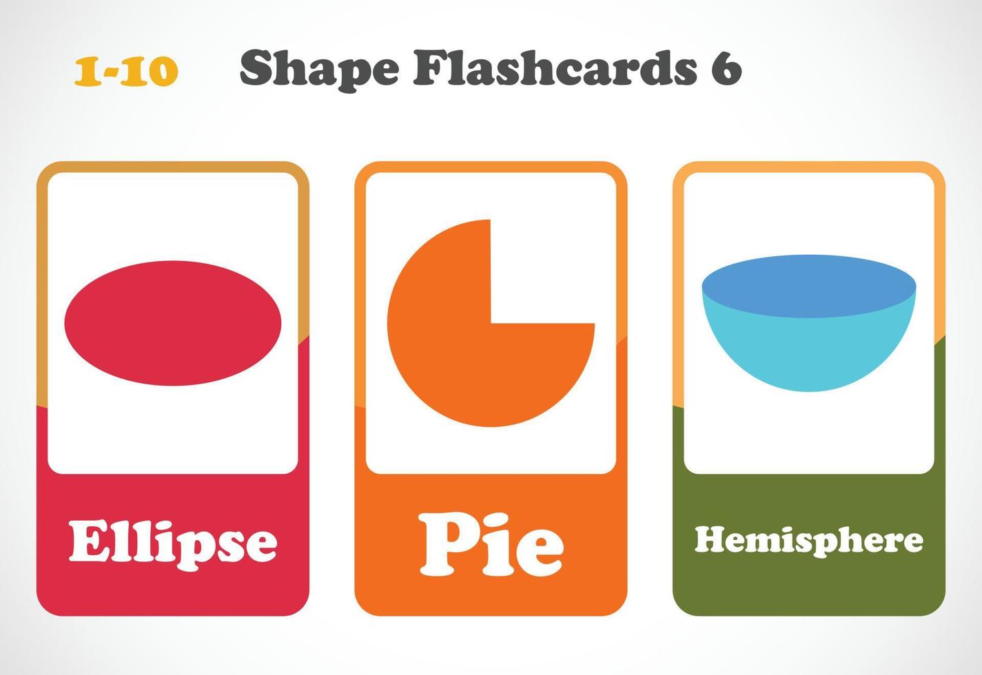 Geometric shapes flashcards for kids. Educational material for children. Learn The Shapes vector